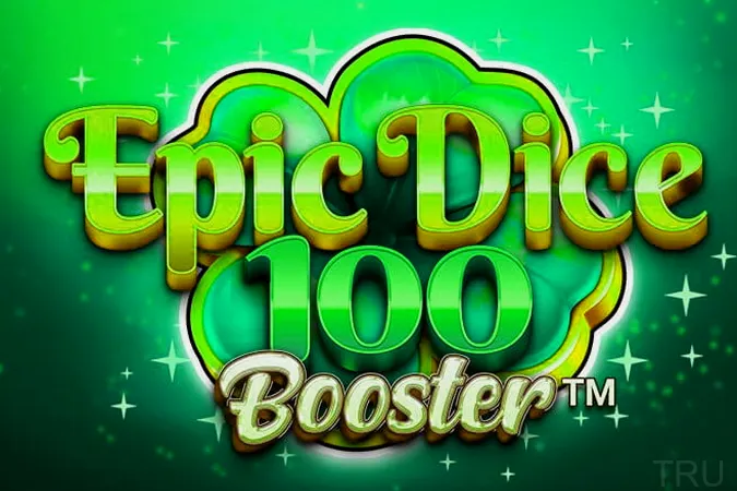 Epic Dice 100 Booster